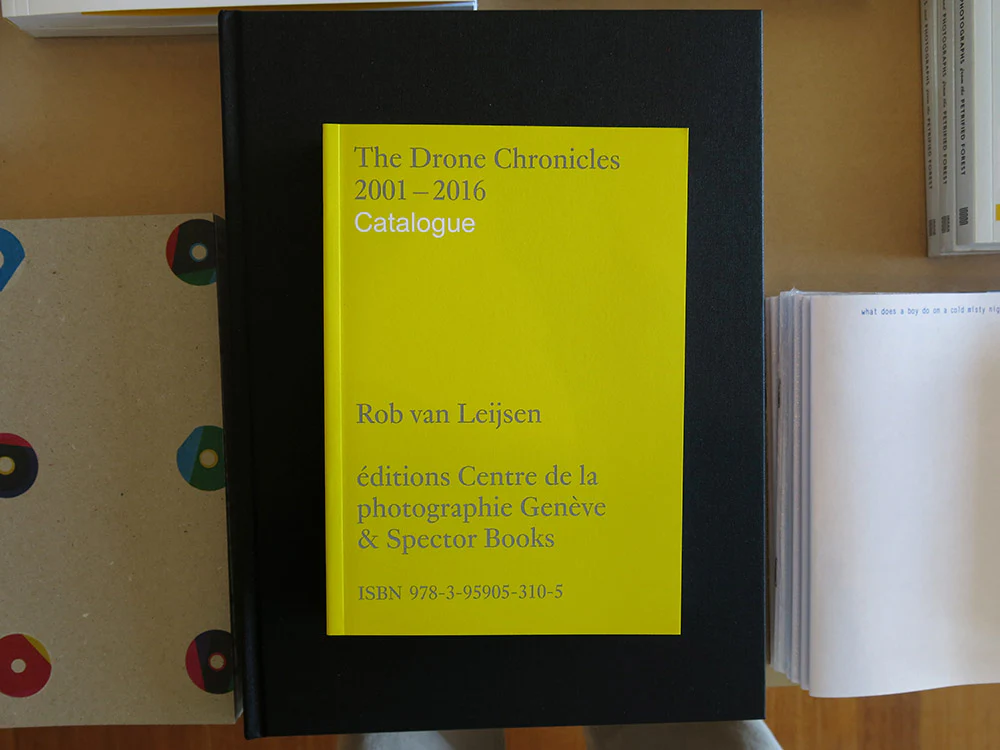 Rob van Leijsen – The Drone Chronicles 2001-2016 - Image 6