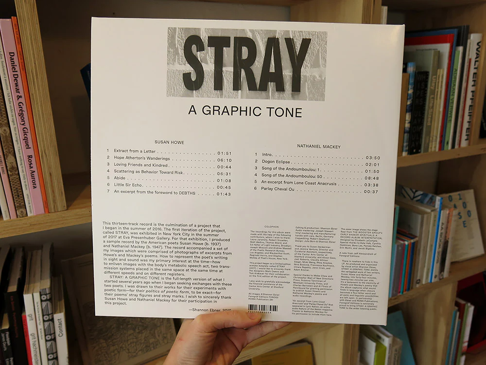 Shannon Ebner, Susan Howe, Nathaniel Mackey – Stray: A Graphic Tone - Image 2